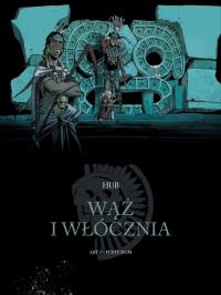 Wąż i włócznia 2 Pusty dom. Autor: Hub. Dobreksiazki.pl Okładka książki Wąż i włócznia 2 Pusty dom
