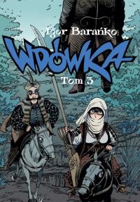 Wdówka 3. Autor: Barańko Igor. Dobreksiazki.pl Okładka książki Wdówka 3