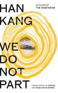 We Do Not Part. Autor: Kang Han. Dobreksiazki.pl Okładka książki We Do Not Part