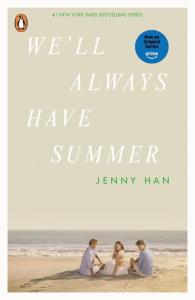 We'll Always Have Summer. Autor: Jenny Han. Dobreksiazki.pl Okładka książki We'll Always Have Summer