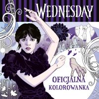 Wednesday. Oficjalna kolorowanka. Autor: Opracowanie zbiorowe. Dobreksiazki.pl Okładka książki Wednesday. Oficjalna kolorowanka