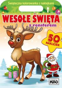 Wesołe święta z reniferem. Autor: Artur Rajch. Dobreksiazki.pl Okładka książki Wesołe święta z reniferem
