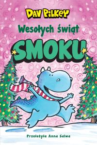 Okładka książki Wesołych świąt, Smoku!