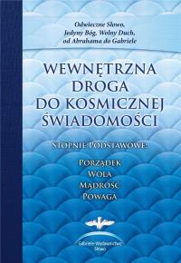 Wewnętrzna Droga do kosmicznej... w.zb. w.2022. Autor: praca zb iorowa. Dobreksiazki.pl Okładka książki Wewnętrzna Droga do kosmicznej... w.zb. w.2022