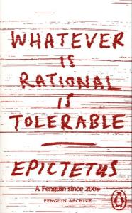 Whatever is Rational is Tolerable. Autor: Epictetus. Dobreksiazki.pl Okładka książki Whatever is Rational is Tolerable
