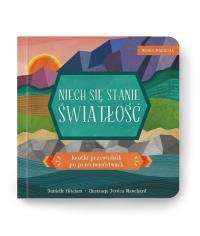 Okładka książki Wiara malucha. Niech się stanie światłość