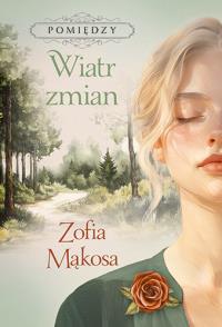 Okładka książki Wiatr zmian. Pomiędzy. Tom 3