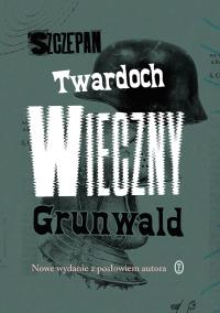 Okładka książki Wieczny Grunwald wyd. 3