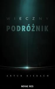 Okładka książki Wieczny podróżnik