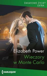 Wieczory w Monte Carlo. Autor: Power Elizabeth. Dobreksiazki.pl Okładka książki Wieczory w Monte Carlo
