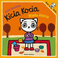 Wielka kłótnia. Kicia Kocia. Autor: Anita Głowińska. Dobreksiazki.pl Okładka książki Wielka kłótnia. Kicia Kocia
