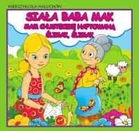 Okładka książki Wierszyki dla maluchów. Siała baba mak. Mam...