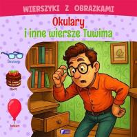 Wierszyki z obrazkami: okulary i inne wiersze... Autor: Opracowanie zbiorowe. Dobreksiazki.pl Okładka książki Wierszyki z obrazkami: okulary i inne wiersze..