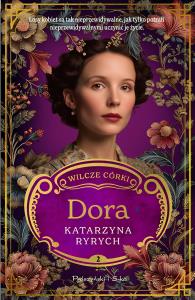Okładka książki Wilcze córki. Dora. Tom 2. Duże Litery