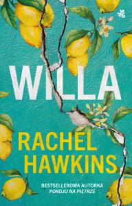 Willa. Autor: Hawkins Rachel. Dobreksiazki.pl Okładka książki Willa