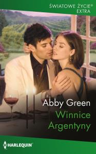 Winnice Argentyny. Autor: Green Abby. Dobreksiazki.pl Okładka książki Winnice Argentyny