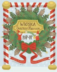 Okładka książki Wioska Świętego Mikołaja