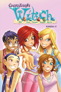WITCH. Czarodziejki W.I.T.C.H. Tom 17. Autor: Bruno Enna, Ferrari Alessandro, Macchetto Augusto, Alberto Zanon, Paolo Campinoti, Lucio Leoni, Giada Perissinotto, Teresa Radice, Antonello Dalena, Elisabetta Melaranci. Dobreksiazki.pl Okładka książki WITCH. Czarodziejki W.I.T.C.H. Tom 17