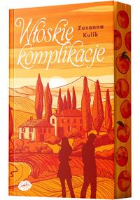 Okładka książki Włoskie komplikacje (ilustrowane brzegi)