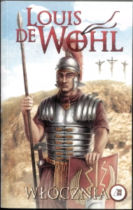 Wohl. Włócznia. Autor: Wohl de Louis. Dobreksiazki.pl Okładka książki Wohl. Włócznia