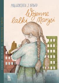 Okładka książki Wojenne lalki Marysi