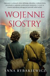 Okładka książki Wojenne siostry wyd. 2