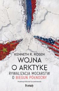 Okładka książki Wojna o Arktykę