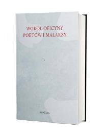 Okładka książki Wokół Oficyny Poetów i Malarzy