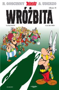 Wróżbita. Asteriks. Tom 19 wyd. 2025. Autor: René Goscinny. Dobreksiazki.pl Okładka książki Wróżbita. Asteriks. Tom 19 wyd. 2025