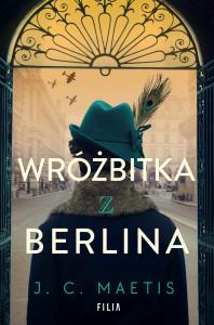 Okładka książki Wróżbitka z Berlina - uszkodzone