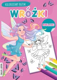 Okładka książki Wróżki. Kolorujemy razem