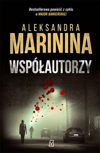 Współautorzy - uszkodzone. Autor: Aleksandra Marinina. Dobreksiazki.pl Okładka książki Współautorzy - uszkodzone