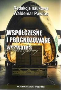 Okładka książki Współczesne i prognozowane wyzwania logistyki...