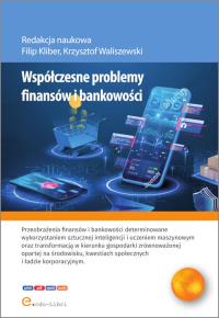 Okładka książki Współczesne problemy finansów i bankowości