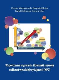 Okładka książki Współczesne wyzwania i kierunki rozwoju obliczeń wysokiej wydajności (HPC)