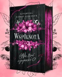 Wspólnota 1. Autor: Katarzyna Kasmat-Łyskaniuk. Dobreksiazki.pl Okładka książki Wspólnota 1