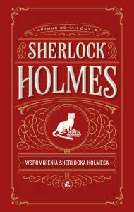 Okładka książki Wspomnienia Sherlocka Holmesa. Sherlock Holmes