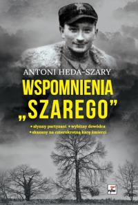 Okładka książki Wspomnienia 'Szarego' wyd. 4