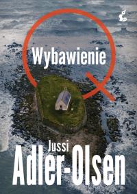 Wybawienie. Autor: Adler-Olsen Jussi. Dobreksiazki.pl Okładka książki Wybawienie