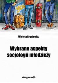 Okładka książki Wybrane aspekty socjologii młodzieży