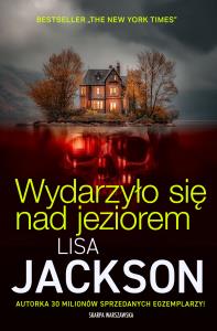 Okładka książki Wydarzyło się nad jeziorem