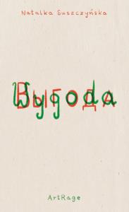 Wygoda. Autor: NATALKA SUSZCZYŃSKA. Dobreksiazki.pl Okładka książki Wygoda