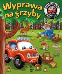 Okładka książki Wyprawa na grzyby. Samochodzik Franek
