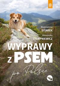 Okładka książki Wyprawy z psem. Po Polsce