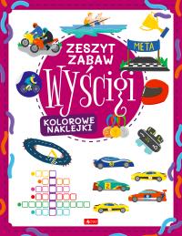 Wyścigi. Zeszyt zabaw - uszkodzone. Autor: Justyna Tkocz. Dobreksiazki.pl Okładka książki Wyścigi. Zeszyt zabaw - uszkodzone