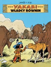 Yakari T.13 Władcy równin. Autor: DERIB, Maria Mosiewicz. Dobreksiazki.pl Okładka książki Yakari T.13 Władcy równin