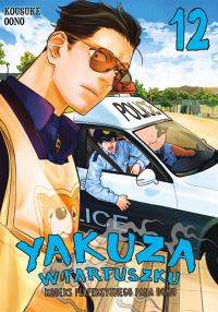 Okładka książki Yakuza w fartuszku. Kodeks perfekcyjnego pana domu. Tom 12