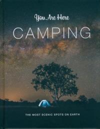 You Are Here: Camping. Wydawca: Chronicle Books. Dobreksiazki.pl Opakowanie You Are Here: Camping