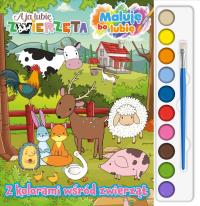 Okładka książki Z kolorami wśród zwierząt. A Ja lubię Zwierzęta. Maluję Bo Lubię. Część 1