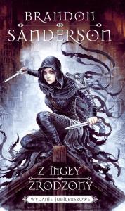 Z mgły zrodzony w.jubileuszowe. Autor: Brandon Sanderson. Dobreksiazki.pl Okładka książki Z mgły zrodzony w.jubileuszowe